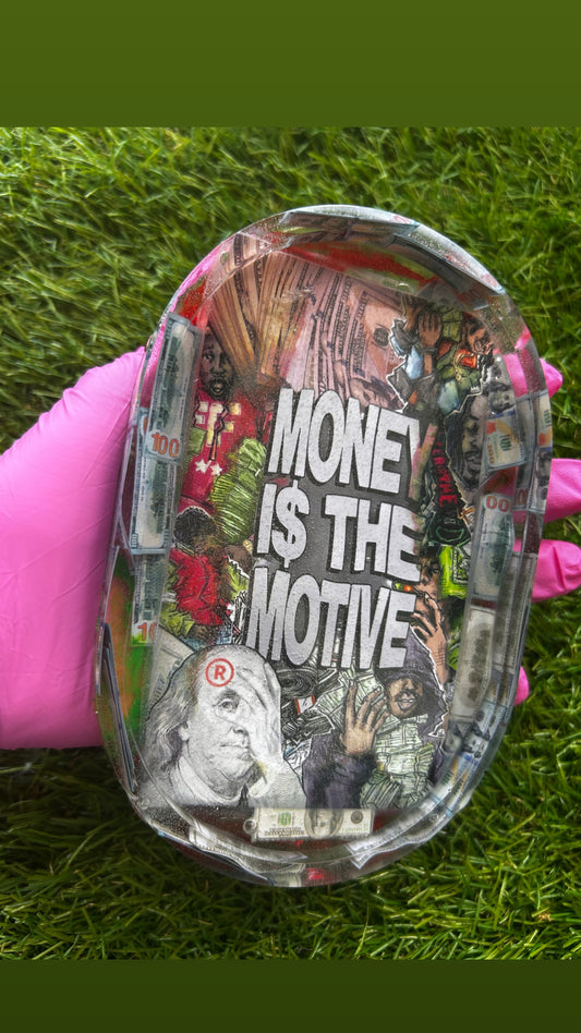 Money Is The Motive Tray